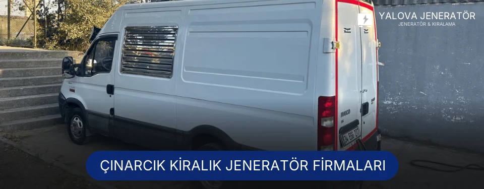 Çınarcık Jeneratör Kiralama