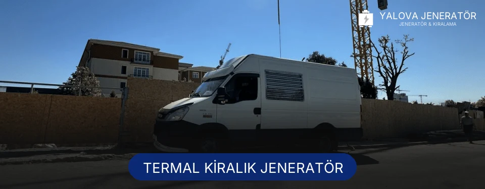 Termal Kiralık Jeneratör